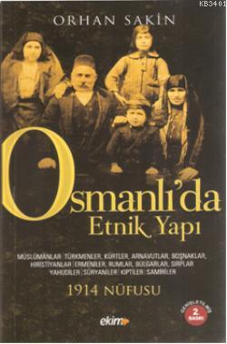 Osmanlı'da Etnik Yapı Orhan Sakin