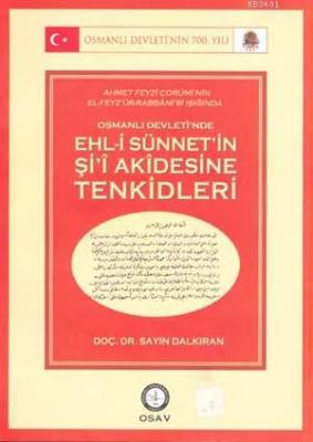 Osmanlı Devleti'nde Ehl-i Sünnet'in Şi'î Akidesine Tenkidleri Sayın Da