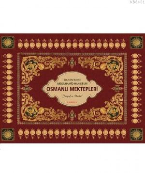 Osmanlı Mektepleri Osman Doğan