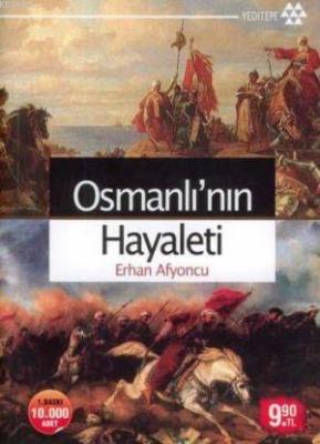 Osmanlı'nın Hayaleti (Cep - Özel Baskı) Erhan Afyoncu