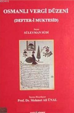 Osmanlı Vergi Düzeni (Defter- i Muktesid) Süleyman Sudi