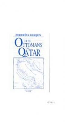 Ottomans in Qatar Zekeriya Kurşun