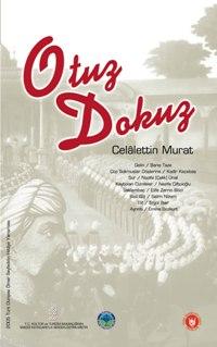 Otuz Dokuz Celâlettin Murat