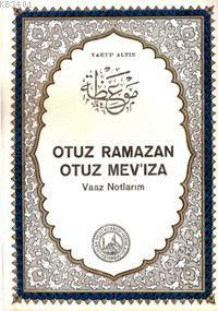 Otuz Ramazan Otuz Mev'ıza