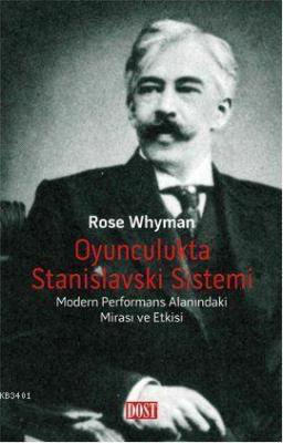 Oyunculukta Stanislavski Sistemi Rose Whyman