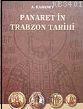 Panaret'in Trabzon Tarihi A. Hahanov
