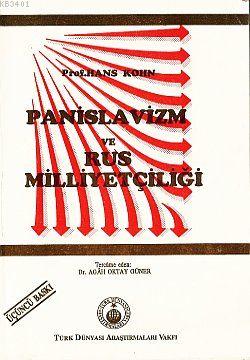 Panislavizm ve Rus Milliyetçiliği Hans Kohan