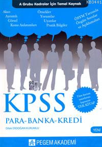 KPSS A Grubu Para-Banka-Kredi Konu Anlatımı 2013 Dilek Erdoğan Kurumlu