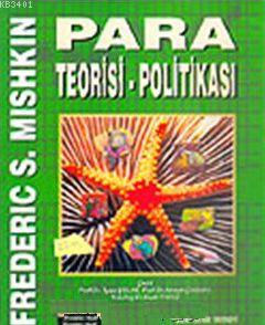 Para Teorisi- Politikası Frederic S. Mishkin