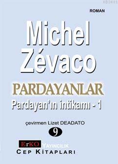 Pardayan'ın İntikamı - 1 Michel Zevaco