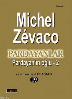 Pardayan'ın Oğlu - 2 Michel Zevaco