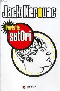 Paris Te Satori Jack Kerouac