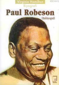 Paul Robeson Virginia Hamilton