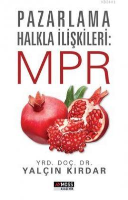 Pazarlama Halkla İlişkileri: MPR Yalçın Kırdar