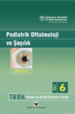 Pediatrik Oftalmoloji ve Şaşılık Pınar Aydın O`dwyer