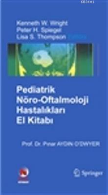 Pediatrik Retina Hastalıkları El Kitabı Pınar Aydın O`dwyer