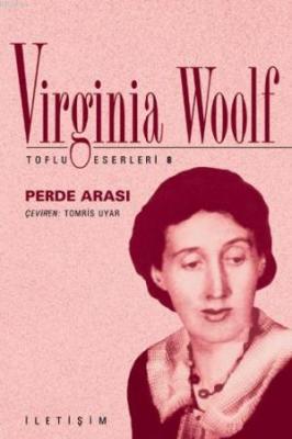 Perde Arası Virginia Woolf