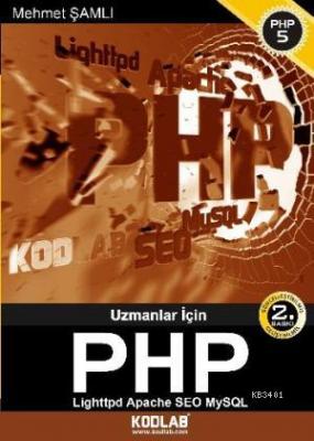 Uzmanlar İçin PHP 5 Mehmet Şamlı