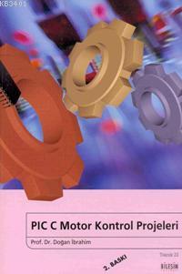 Pıc C İle Motor Kontrol Projeleri