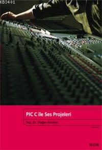 Pıc C İle Ses Projeleri