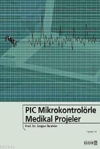 PIC Mikrokontrolörle Medikal Projeler