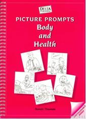 Picture Prompts- Body and Health Susan Thomas