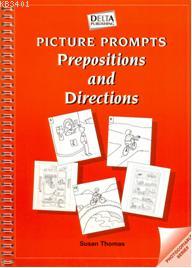 Picture Prompts Prepositions and Directions Susan Thomas