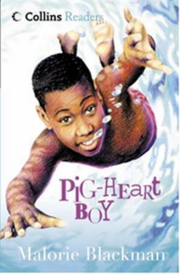Pig-heart Boy (Collins Readers) Malorie Blackman