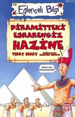 Piramitteki Esrarengiz Hazine Terry Deary