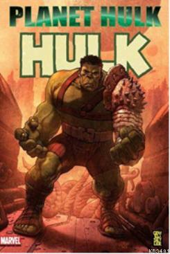 Planet Hulk 1 Greg Pak
