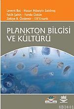 Plankton Bilgisi ve Kültürü Levent Bat