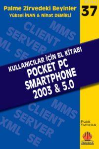 Zirvedeki Beyinler 37 Pocket PC Smartphone 2003 5.0 Kullanıcılar İçin 