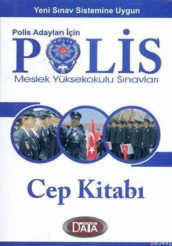Polis Meslek Yüksekokulu Sınavları Cep Kitabı Turgut Meşe