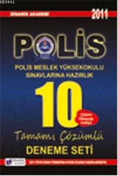 Polis Meslek Yüksekokulu Sınavlarına Hazırlık - 10 Tamamı Çözümlü Dene