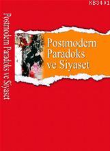 Postmodern Paradoks ve Siyaset Bülent Evre