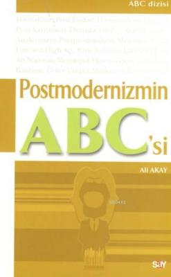 Postmodernizmin ABC'si Ali Akay