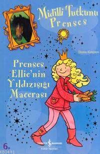 Prenses Ellie'nin Yıldızışığı Macerası Diana Kimpton