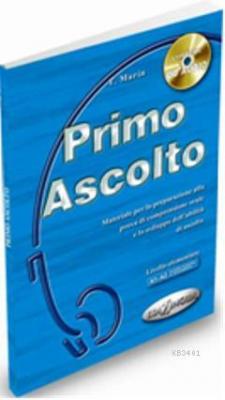 Primo Ascolto +CD (İtalyanca temel seviye Dinleme) T. Marin