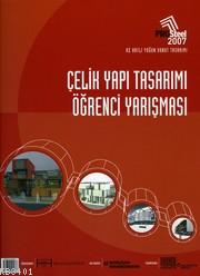 Prosteel 2007 Çelik Yapı Tasarımı Öğr.yarş.