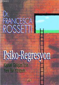 Psiko-regresyon Francesca Rossetti