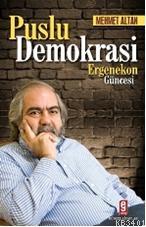 Puslu Demokrasi Mehmet Altan
