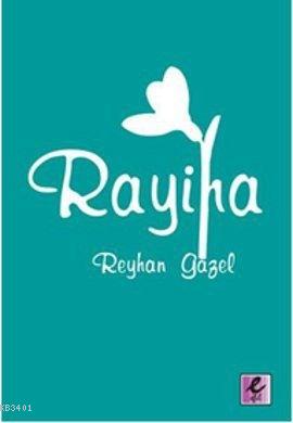 Rayiha Reyhan Gazel