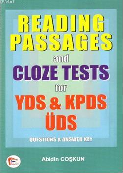Reading Passages and Cloze Tests for YDS-KPDS-ÜDS Abidin Coşkun
