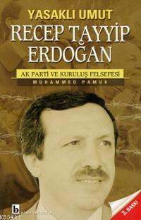 Recep Tayyip Erdoğan Muhammed Pamuk