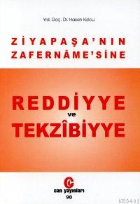 Ziya Paşa'nın Zafername'sine Reddiyye ve Tekzibiyye Hasan Kolcu