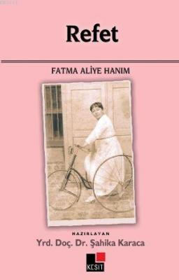 Refet Fatma Aliye Hanım