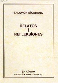 Relatos I Refleksıones Salamon Bicerano