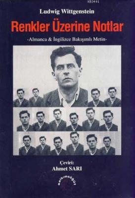Renkler Üzerine Notlar Ludwig Wittgenstein