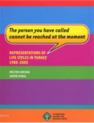 Representations Of Life Styles İn Turkey Meltem Ahiska