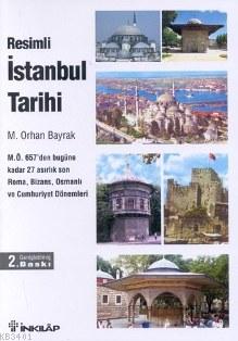 Resimli İstanbul Tarihi M.orhan Bayrak